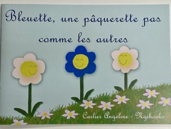 Livre Bleuette, une pâquerette pas comme les autres